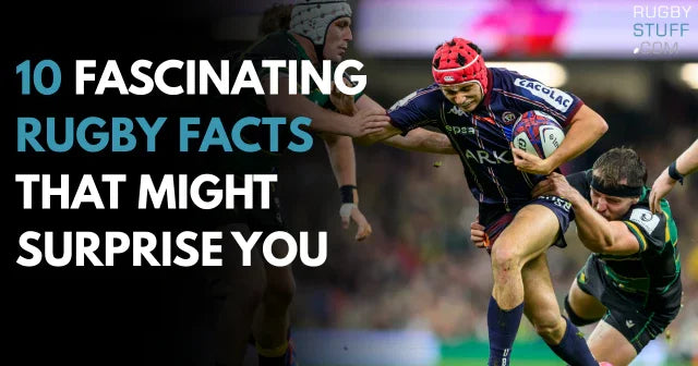 10 Fascinating Rugby Facts You Probably Didn't Know - Rugbystuff.com