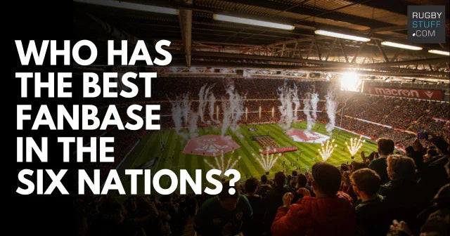 Who has the Best Fanbase in the Six Nations? - Rugbystuff.com