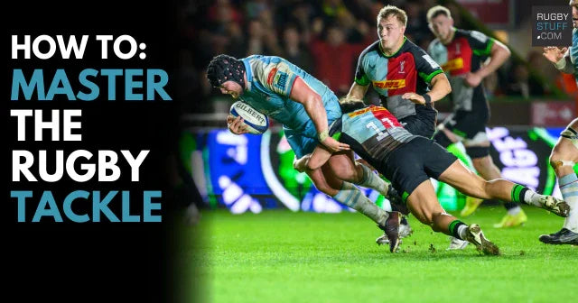 How to Rugby Tackle: Essential Techniques and Strategies - Rugbystuff.com