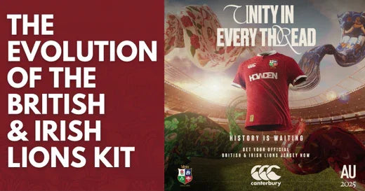 The Evolution of the British & Irish Lions Kit - Rugbystuff.com