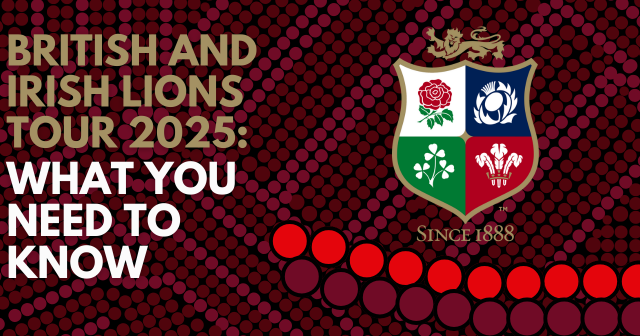 British & Irish Lions Tour 2025: What You Need to Know