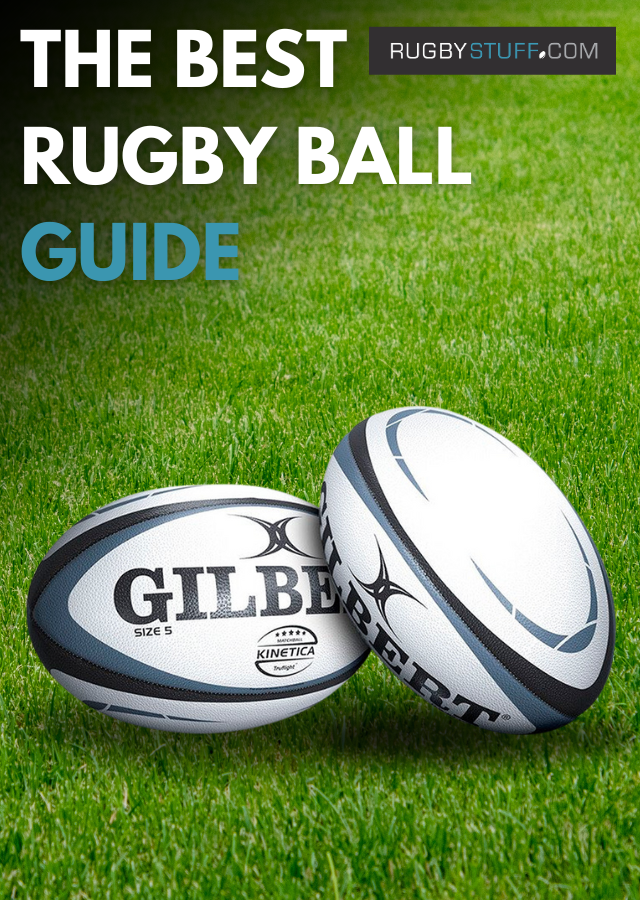 The Rugby Ball Guide - Making the right choice and looking after your ball.